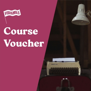 Fishamble Course Voucher